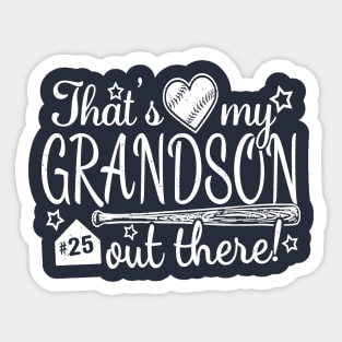 That's My GRANDSON out there #25 Baseball Jersey Uniform Number Grandparent Fan Sticker